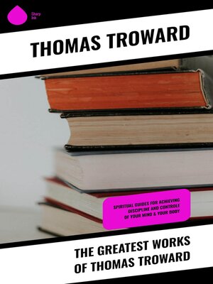cover image of The Greatest Works of Thomas Troward